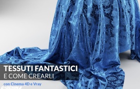 4个C4D VRAY布料材质合集 Tessuti Fantastici
