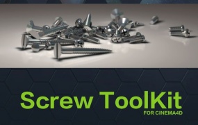 C4D螺丝钉预设 Screw ToolKit for CINEMA 4D
