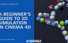 C4D小球碰撞动画教程(英文字幕) Skillshare – A Beginner’s Guide to 3D Simulation in Cinema 4D